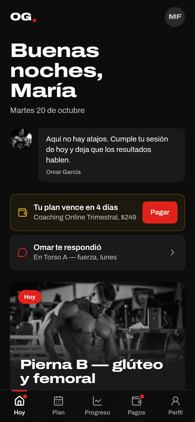 Pantalla Hoy de la app: saludo, mensaje de Omar y la sesión del día, Pierna B